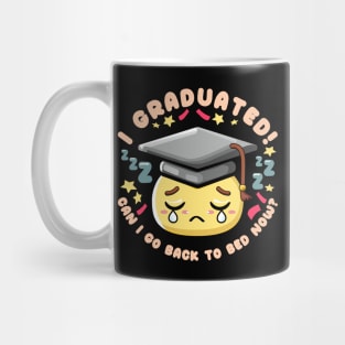 Graduated Can I Go Back To Bed Now Graduation Mug